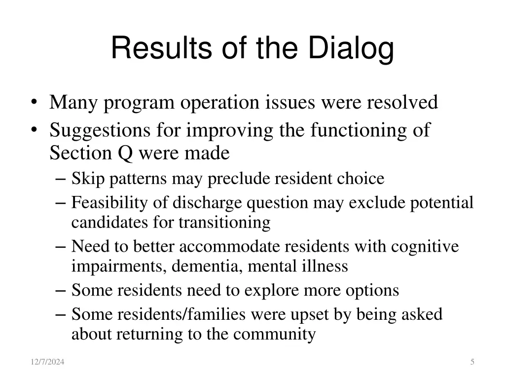 results of the dialog