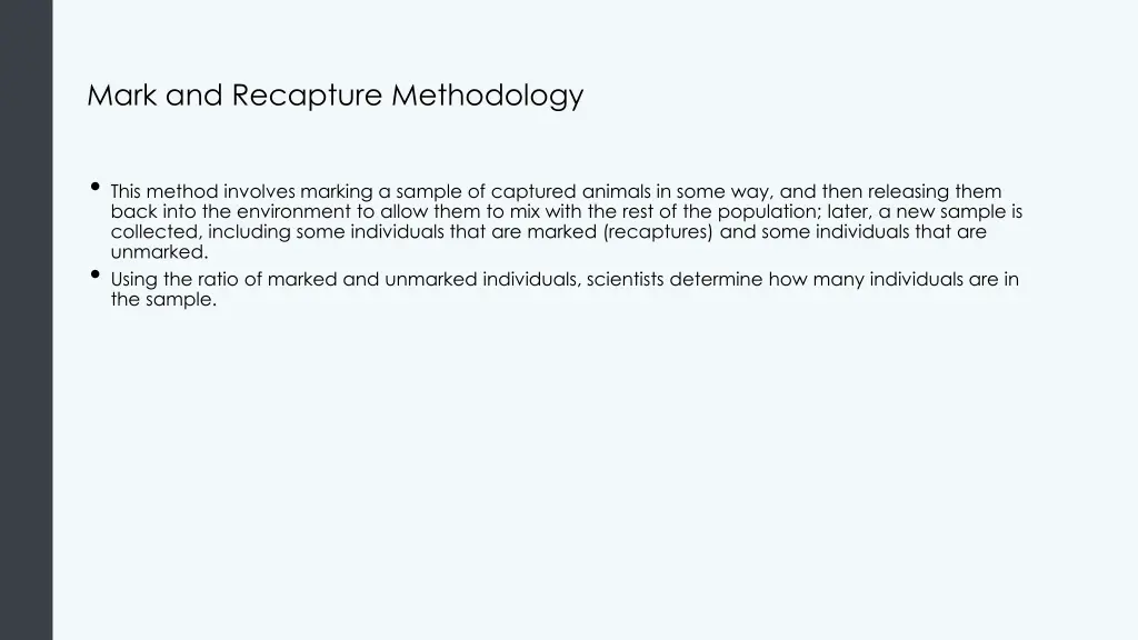 mark and recapture methodology