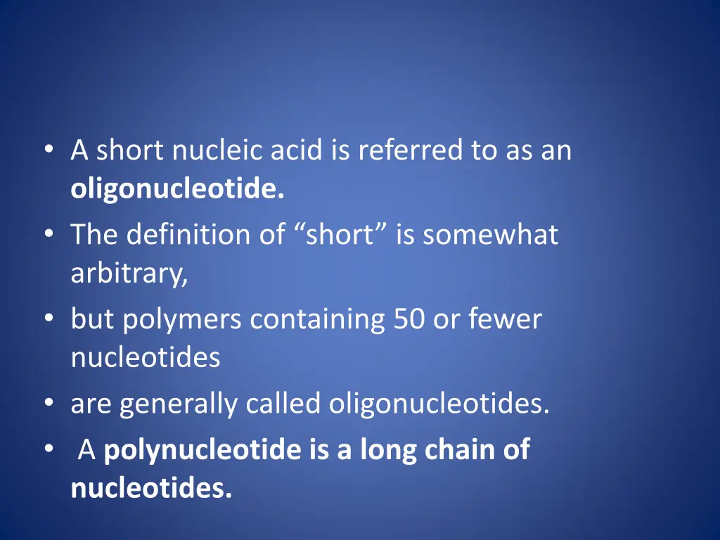 a short nucleic acid is referred