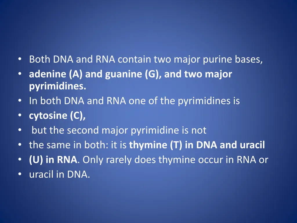 both dna and rna contain two major purine bases