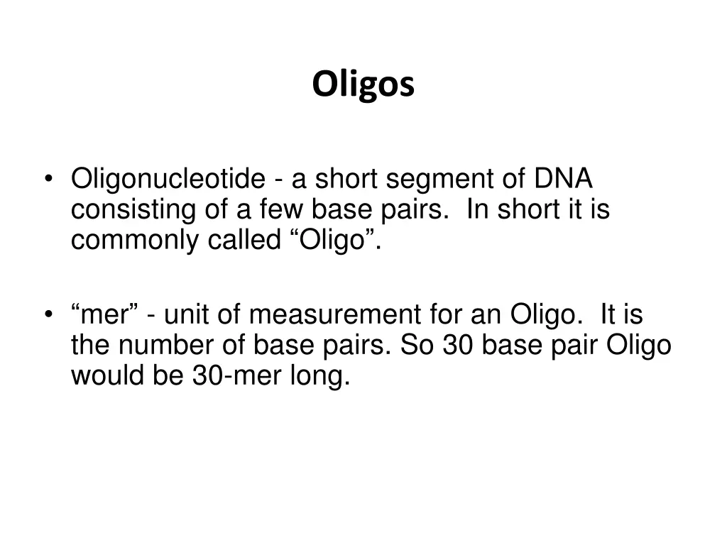 oligos