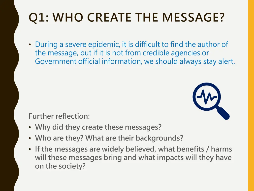 q1 who create the message