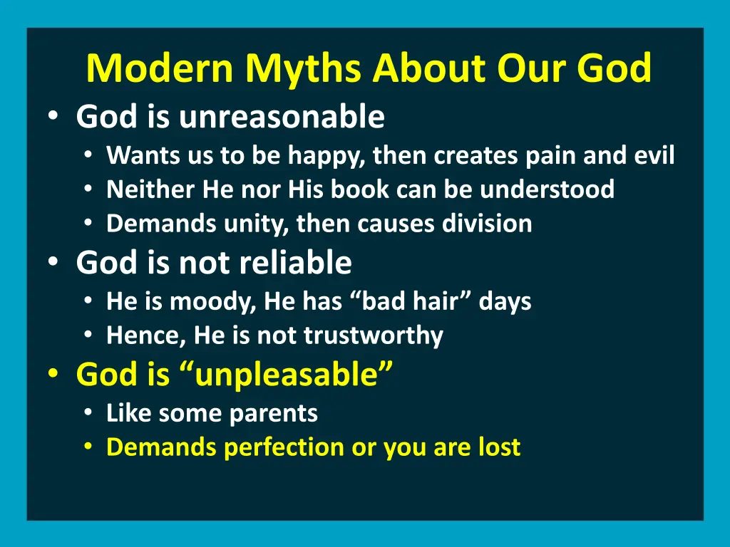 modern myths about our god god is unreasonable