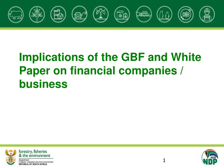 implications of the gbf and white paper