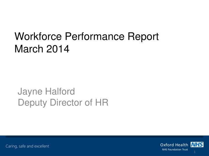 workforce performance report march 2014