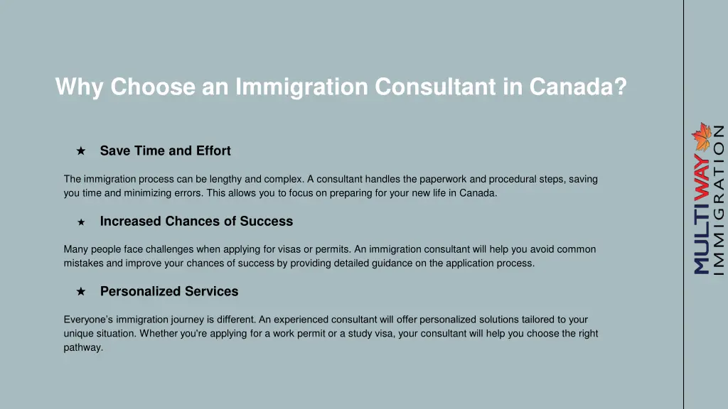 why choose an immigration consultant in canada