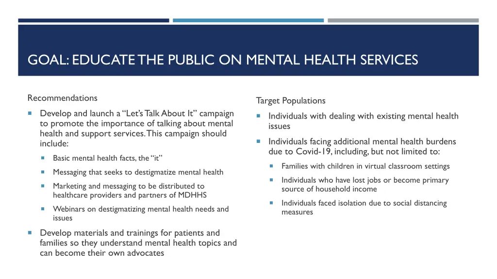 goal educate the public on mental health services