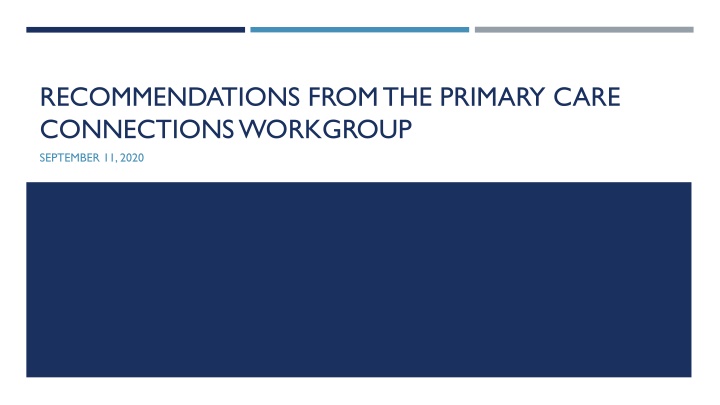 recommendations from the primary care connections