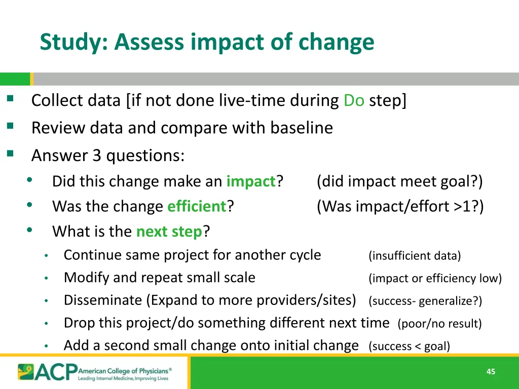 study assess impact of change