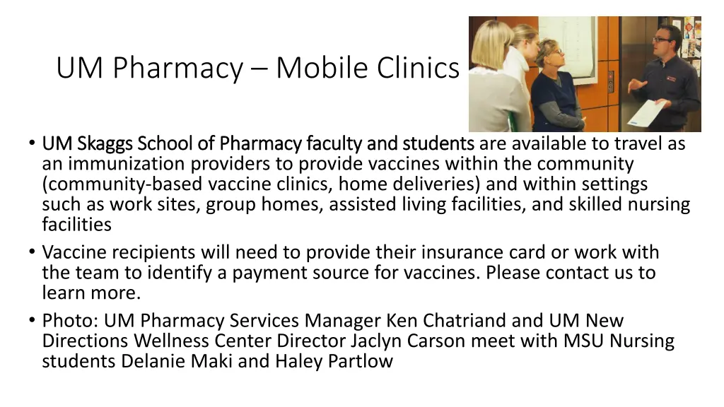 um pharmacy mobile clinics