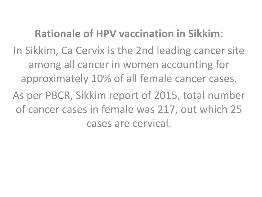 rationale of hpv vaccination in sikkim in sikkim