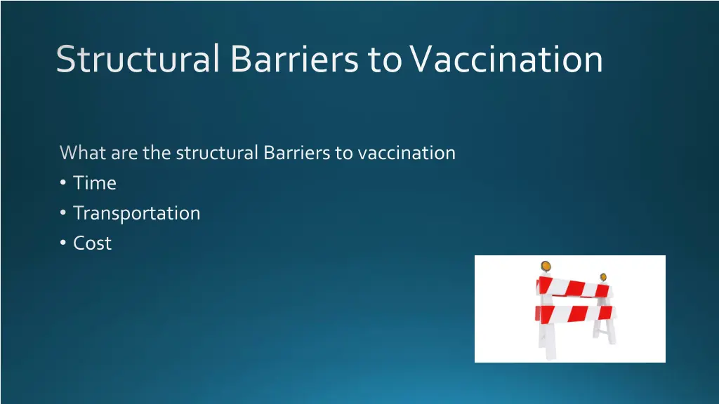 structural barriers to vaccination