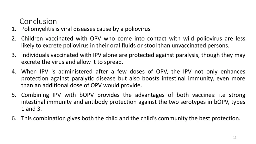 conclusion 1 poliomyelitis is viral diseases