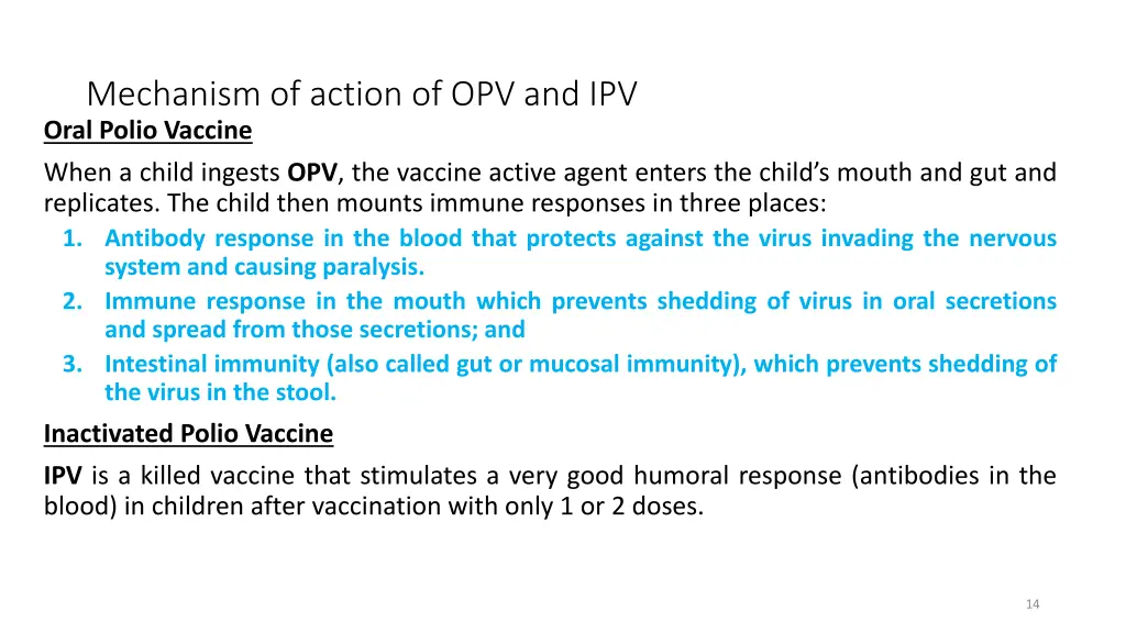 mechanism of action of opv and ipv oral polio