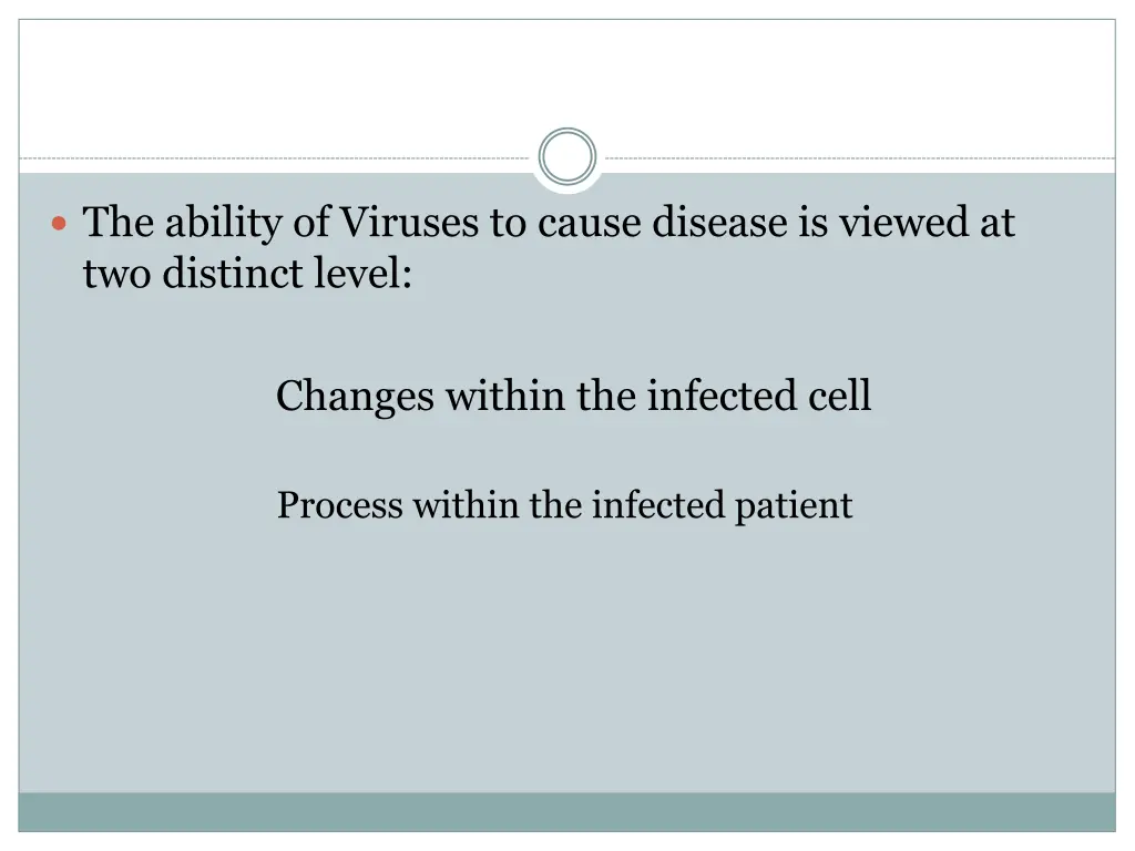 the ability of viruses to cause disease is viewed