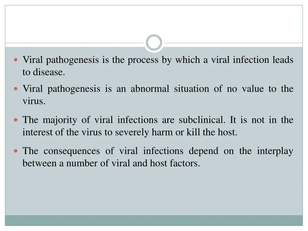 viral pathogenesis is the process by which