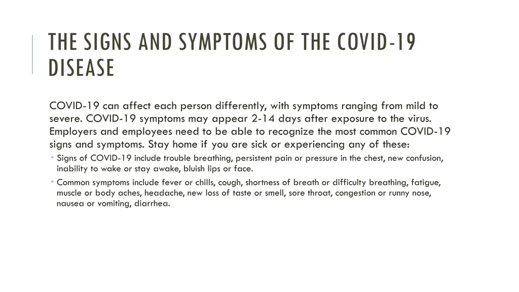 the signs and symptoms of the covid 19 disease