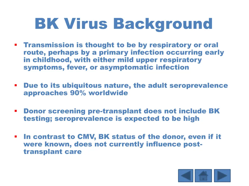 bk virus background