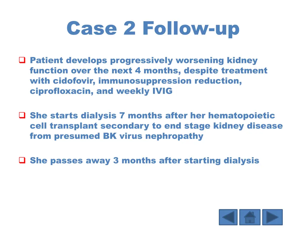 case 2 follow up