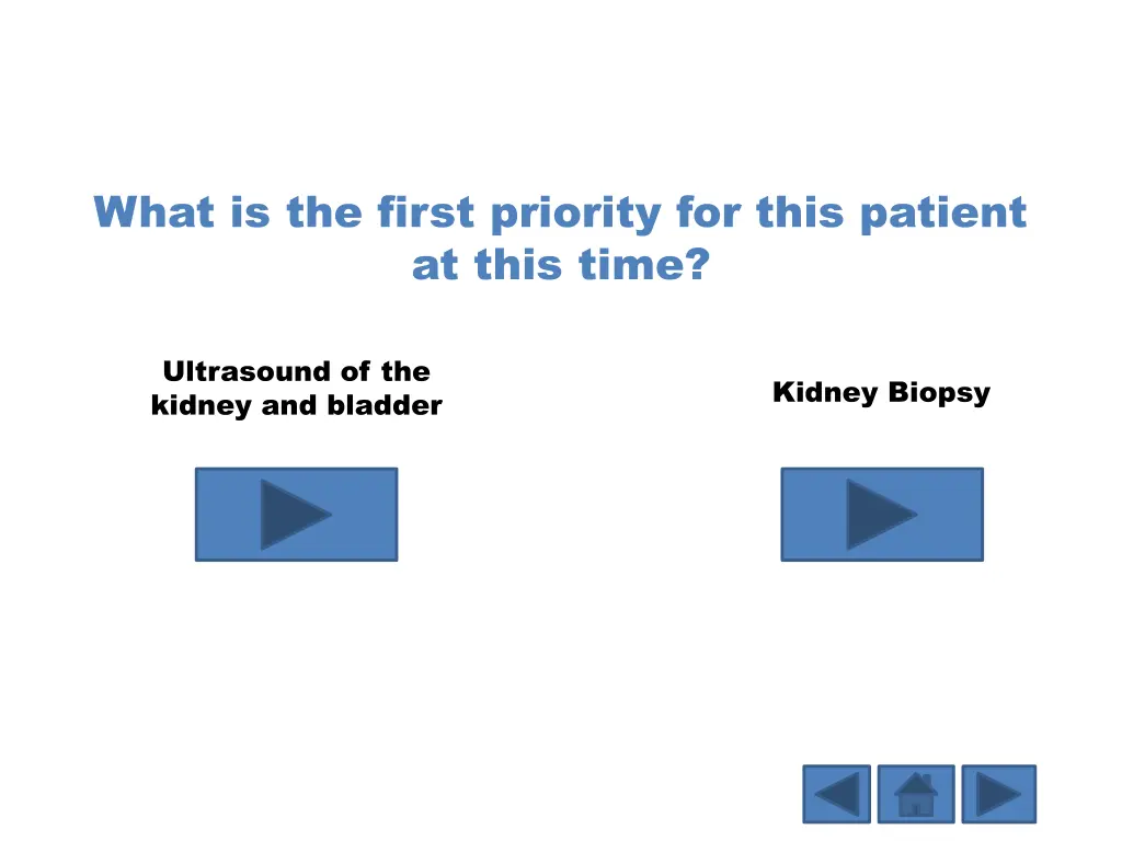 what is the first priority for this patient