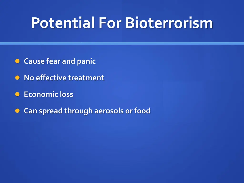 potential for bioterrorism