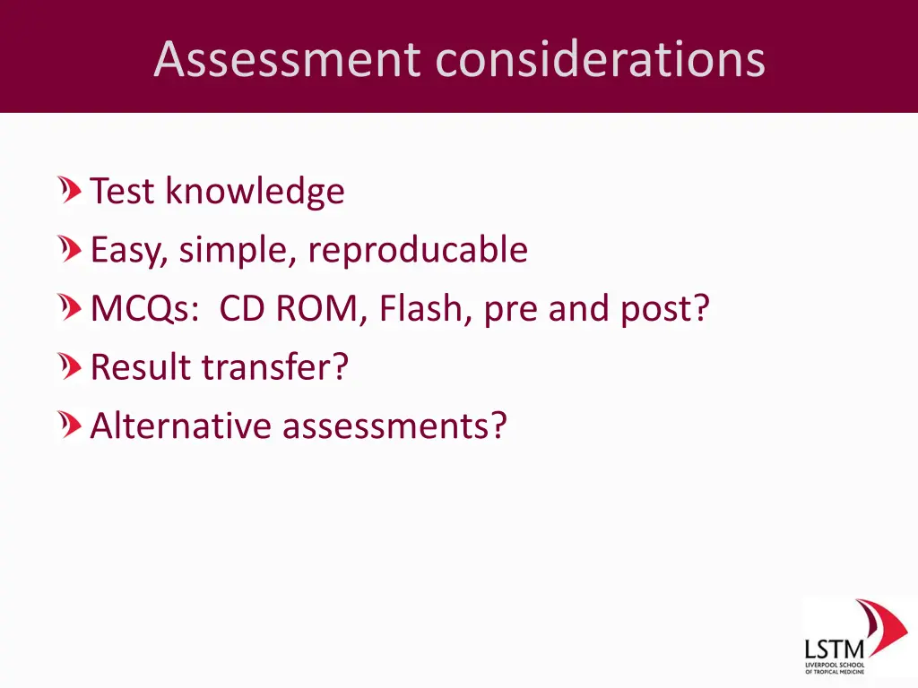 assessment considerations