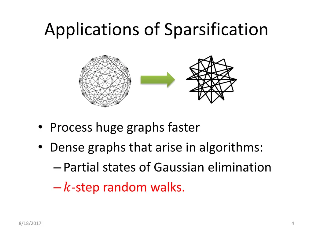 applications of sparsification