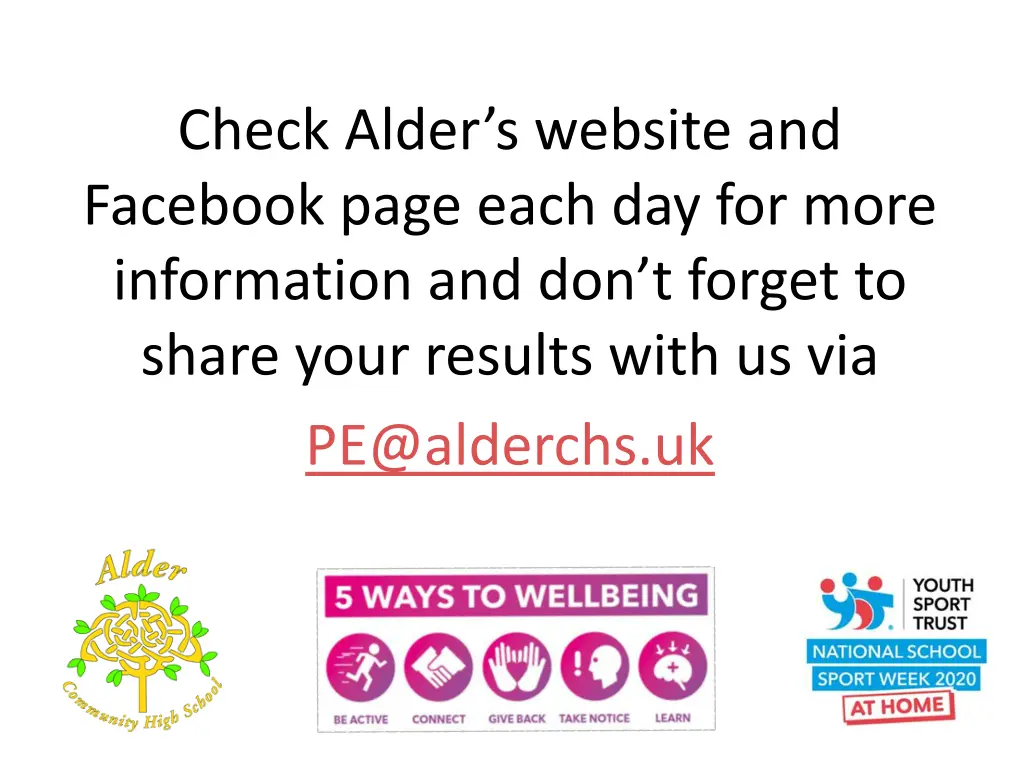 check alder s website and facebook page each