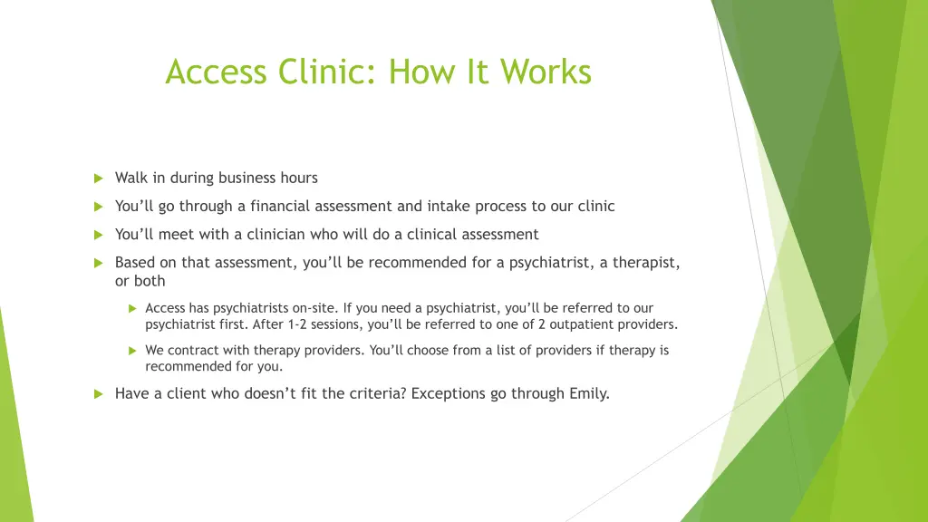 access clinic how it works