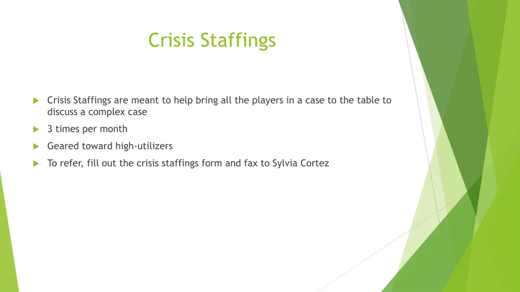 crisis staffings