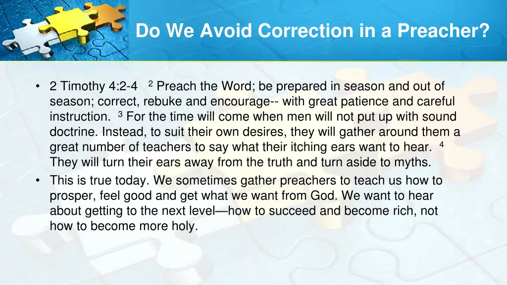 do we avoid correction in a preacher