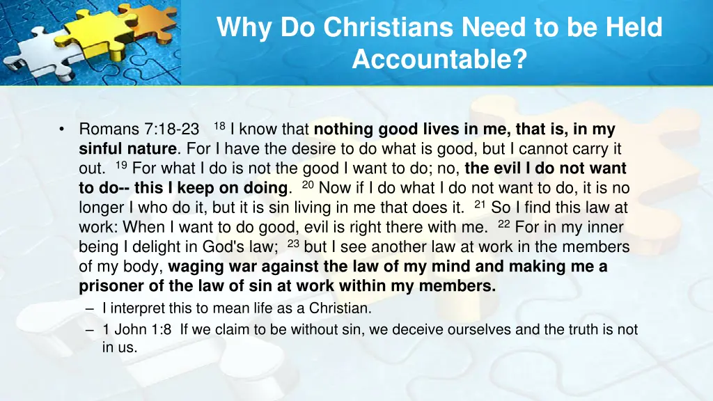 why do christians need to be held accountable