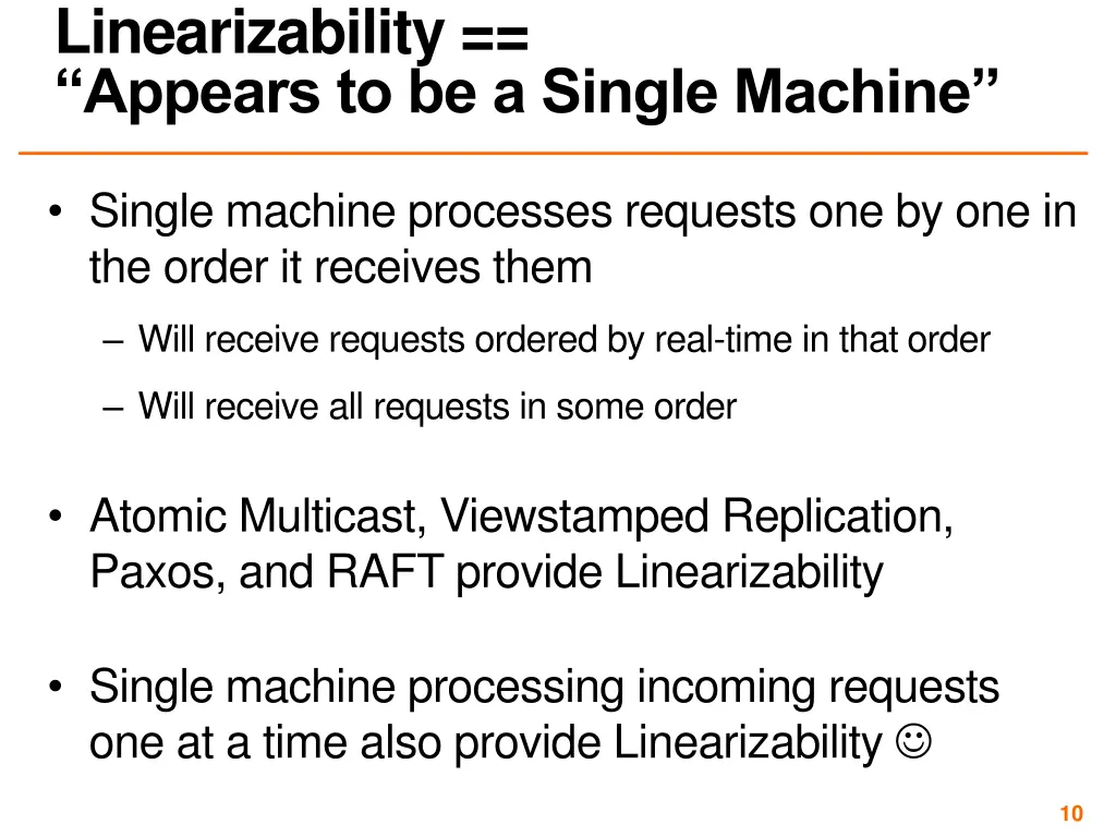 linearizability appears to be a single machine