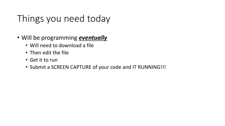things you need today