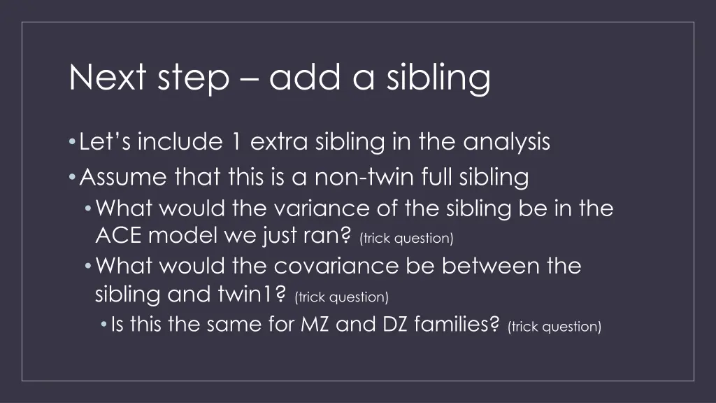 next step add a sibling