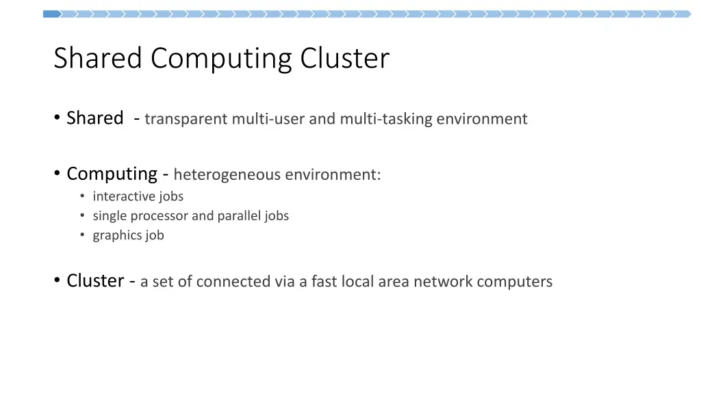 shared computing cluster