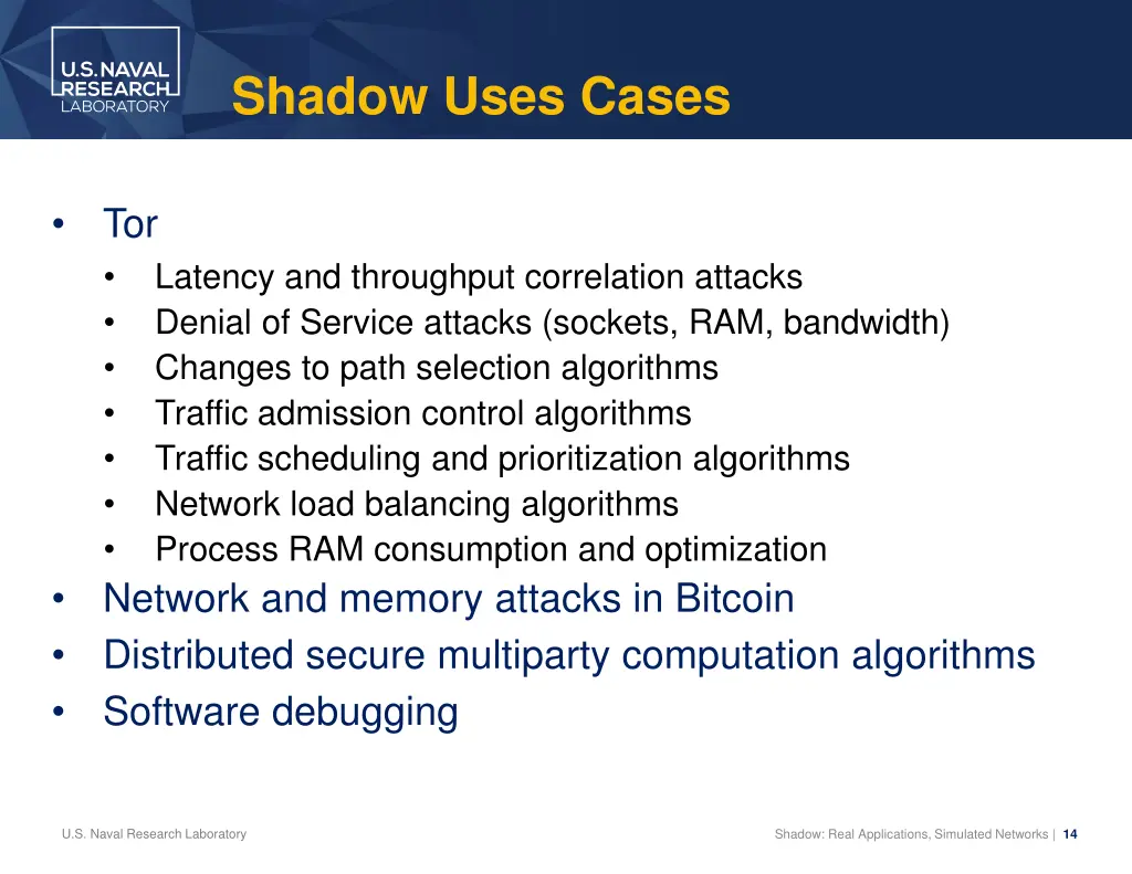 shadow uses cases