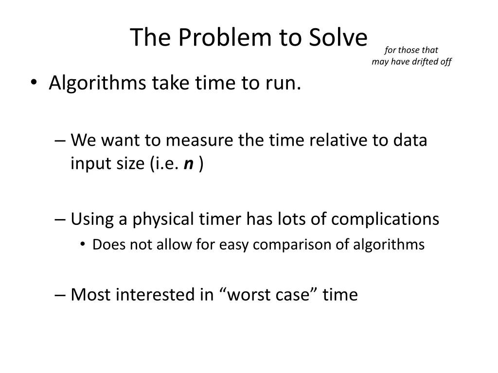 the problem to solve