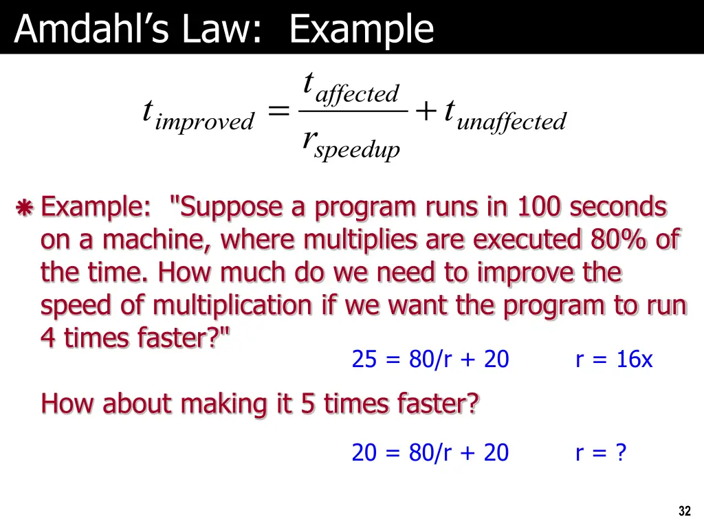 amdahl s law example t improved t affected