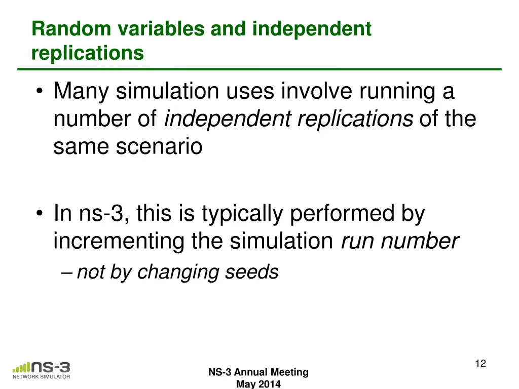 random variables and independent replications