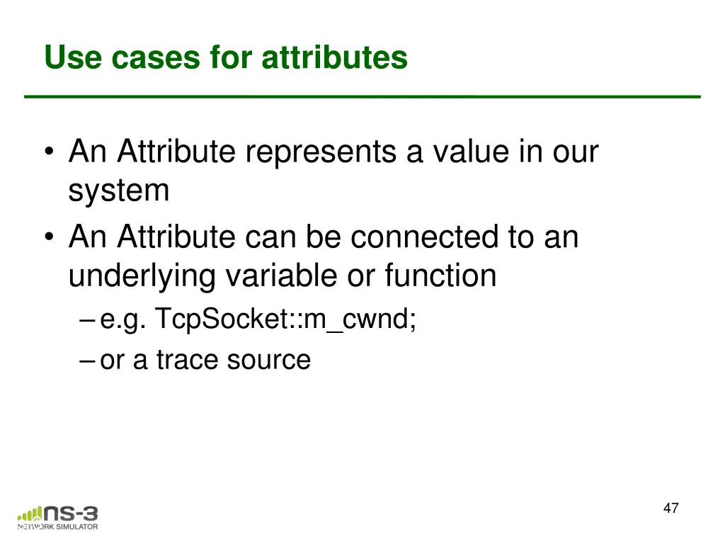 use cases for attributes