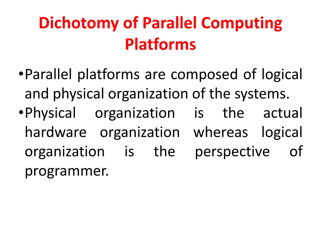 dichotomy of parallel computing platforms 1