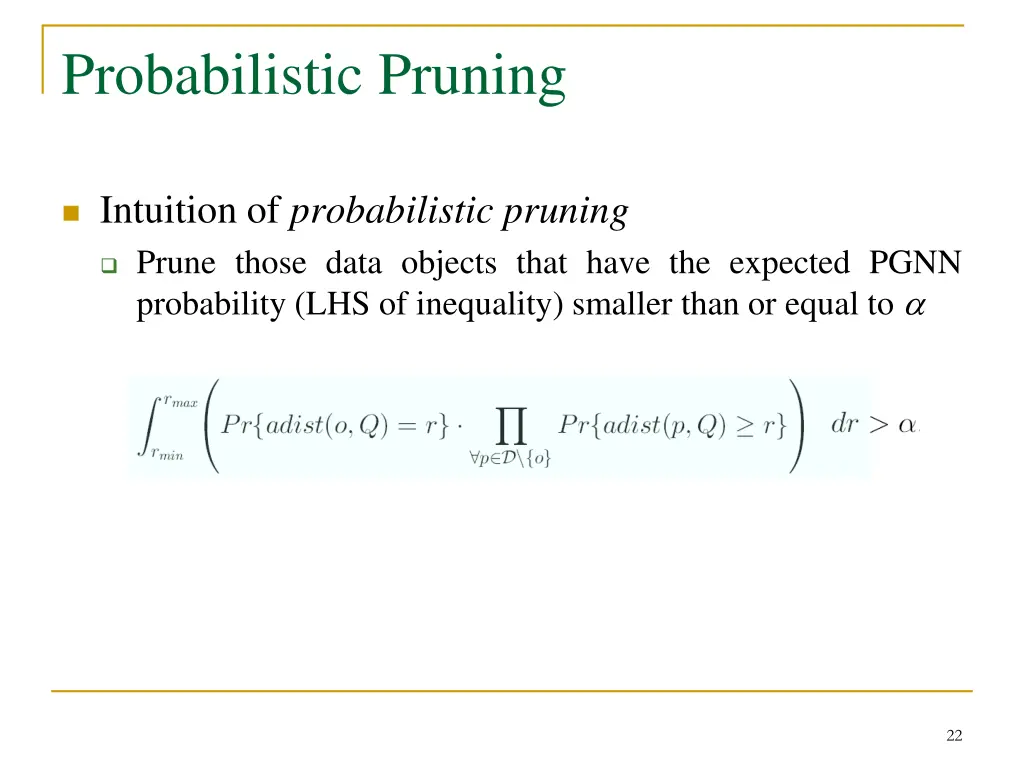 probabilistic pruning