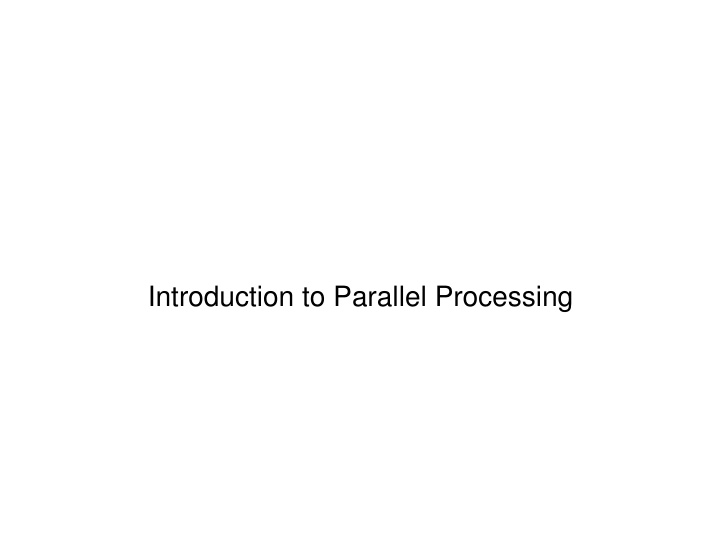 introduction to parallel processing