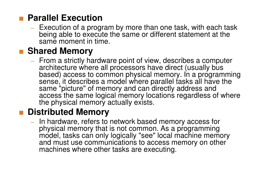 parallel execution execution of a program by more