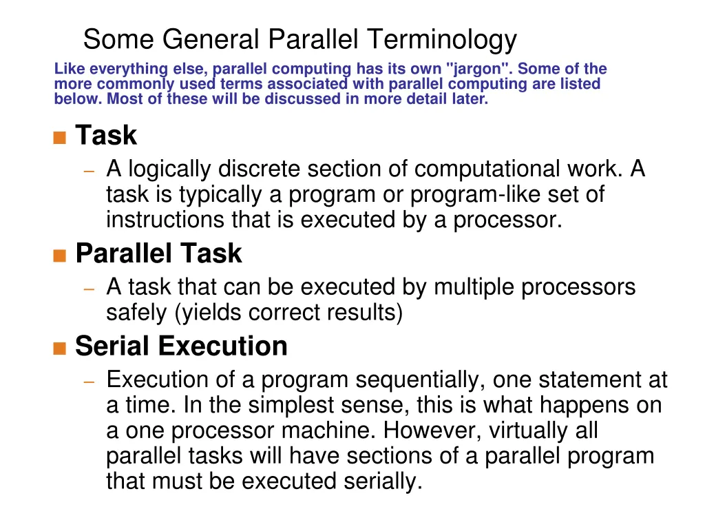 some general parallel terminology like everything