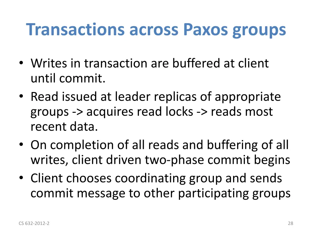 transactions across paxos groups