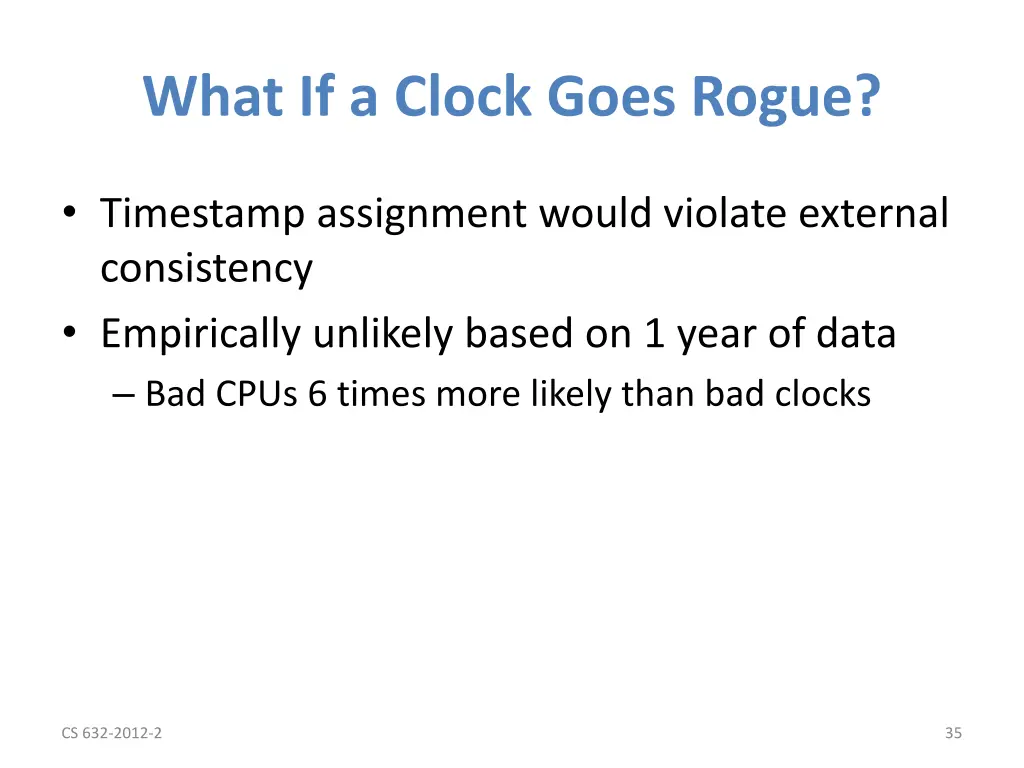 what if a clock goes rogue