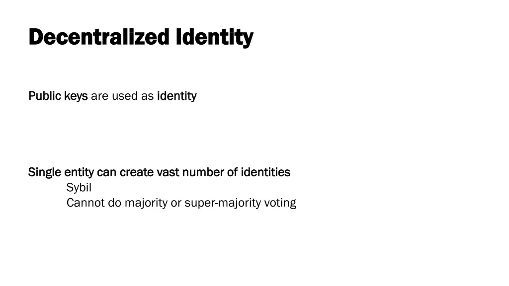 decentralized identity decentralized identity