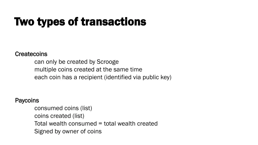 two types of transactions two types